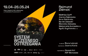 Rajmund Ziemski – wystawa w Pałacu Czapskich ASP w Warszawie (do 26 maja!)