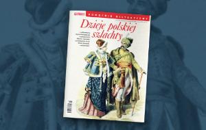 „Dzieje polskiej szlachty”